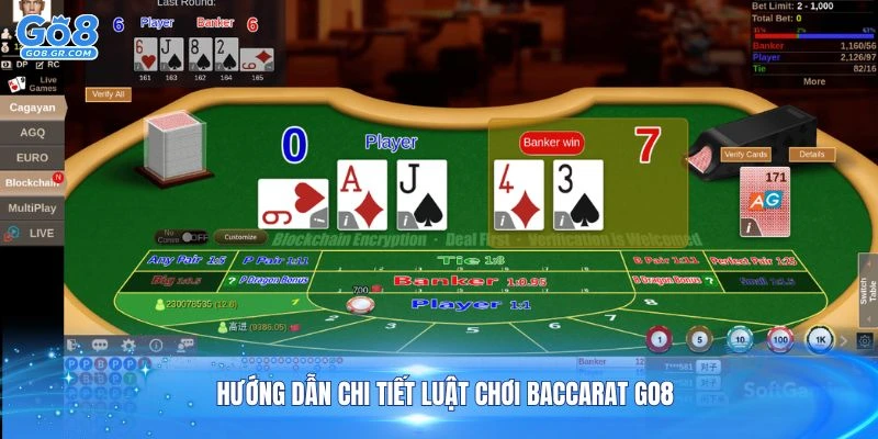 Hướng dẫn chi tiết luật chơi Baccarat Go8