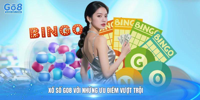 Khám phá xổ số Go8 với những ưu điểm vượt trội